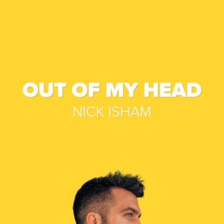 Out of My Head lyrics | Boomplay Music