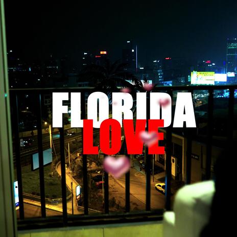 Florida Love ft. Trippy Snake, Leyo The Boss & Chekur | Boomplay Music