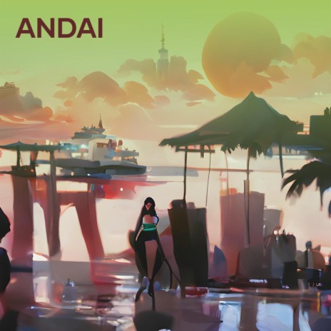 Andai | Boomplay Music