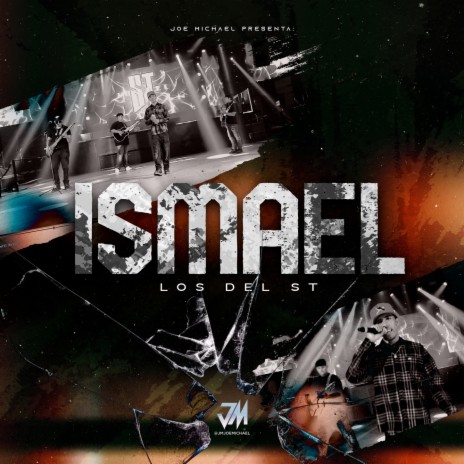 Ismael ft. Joe Michael Martinez | Boomplay Music