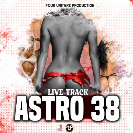 Live Track ft. Astro 38 | Boomplay Music