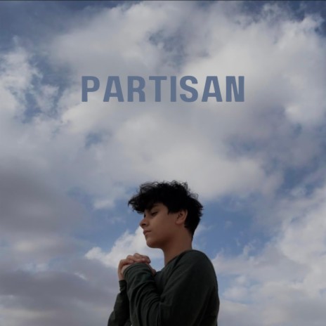 Partisan | Boomplay Music