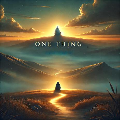 One Thing | Boomplay Music