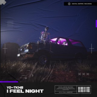 I Feel Night