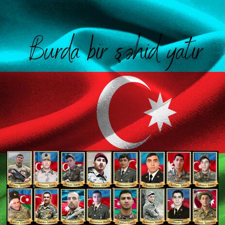 Burda bir şəhid yatır