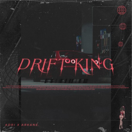 Drift King ft. ARKANE. | Boomplay Music