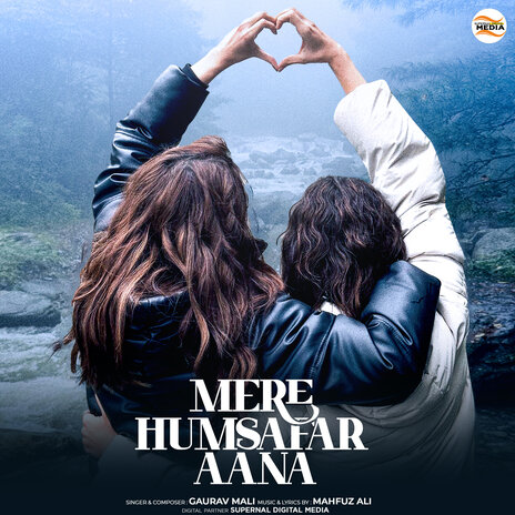 Mere Humsafar Aana | Boomplay Music