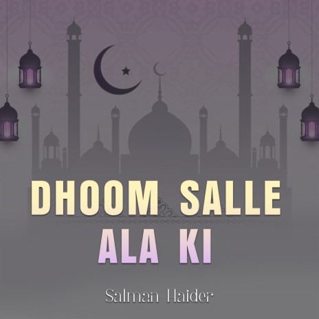 Dhoom Salle Ala Ki | Boomplay Music