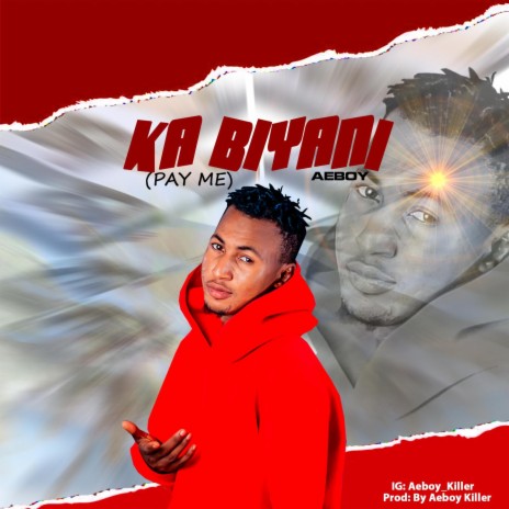 Ka Biyani (pay me)