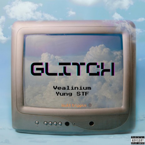 Glitch ft. Yungstf | Boomplay Music