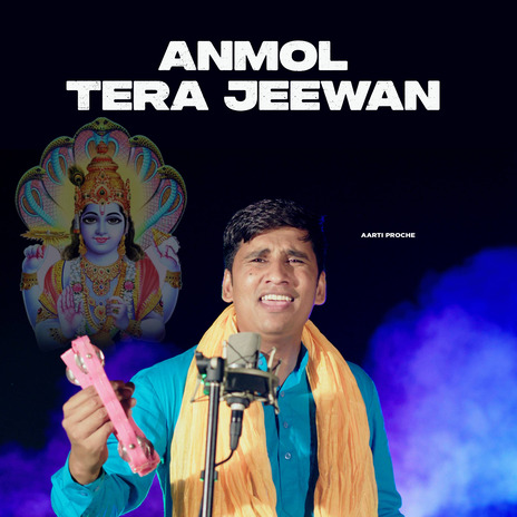 Anmol Tera Jeewan