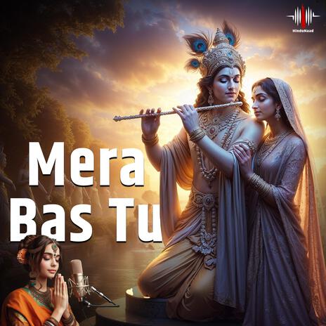 Mera bas tu | Boomplay Music