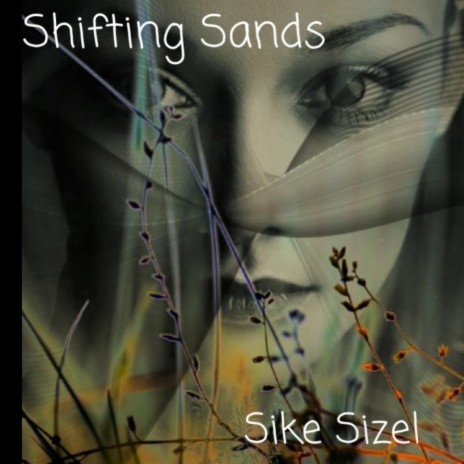 Shifting Sands | Boomplay Music