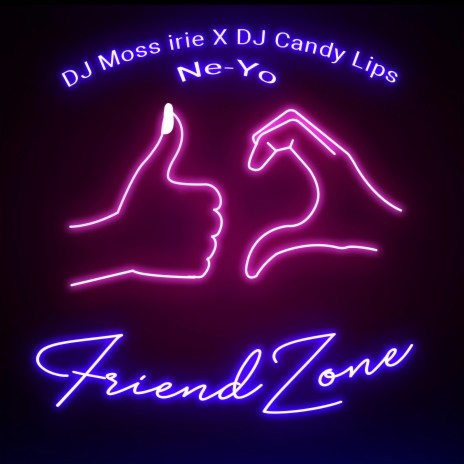 FriendZone ft. DJ CandyLips & Ne-Yo | Boomplay Music