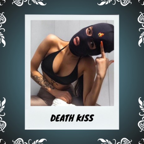 Death kiss | Boomplay Music