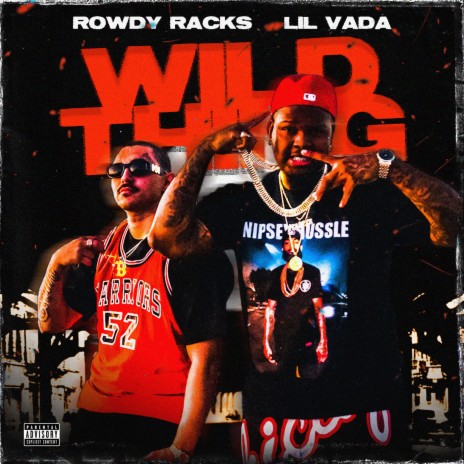WILD THING ft. Lil Vada | Boomplay Music