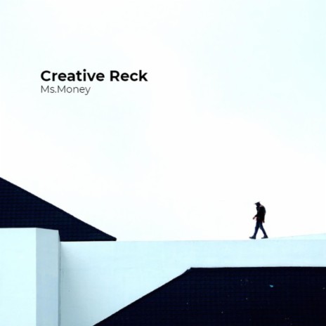 Creative Reck | Boomplay Music