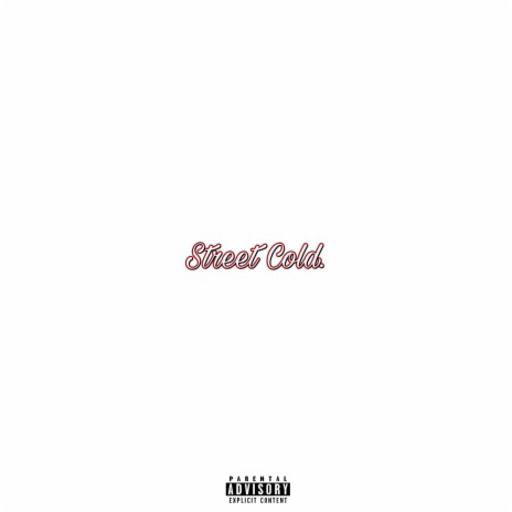 Street Cold ft. D-Eko, Eagle Nati & Young Holy