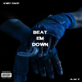 Beat Em Down