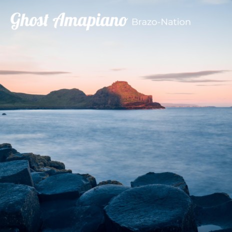 Ghost Amapiano | Boomplay Music