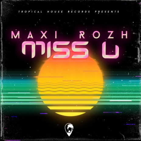 Miss U | Boomplay Music