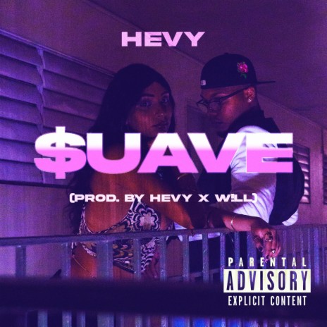 SUAVE | Boomplay Music