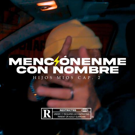 Menciónenme con Nombre | Boomplay Music