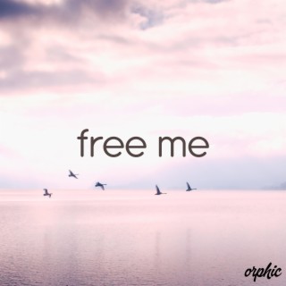 Free Me