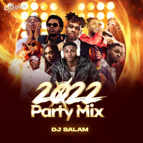 2022 Party Mix | Boomplay Music