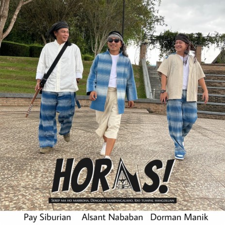 HORAS ! ft. Pay Burman & Alsant Nababan | Boomplay Music