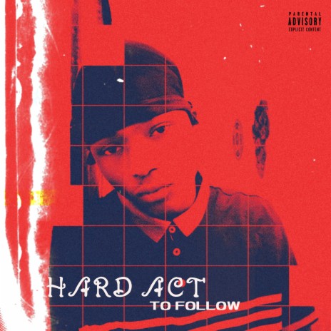 Hard Act To Follow | Boomplay Music