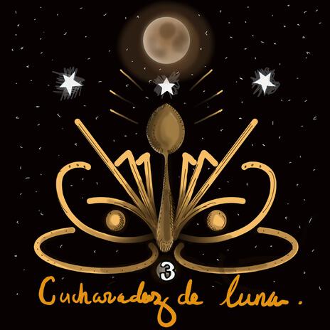 Tres Cucharadas De Luna | Boomplay Music