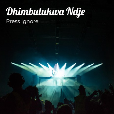 Dhimbulukwa Ndje ft. Vikta Juiceboy | Boomplay Music