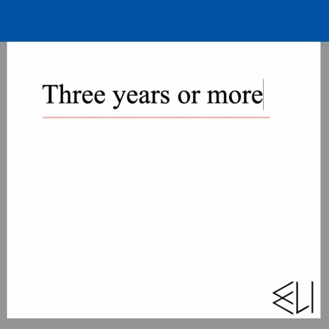 Three years or more | Boomplay Music