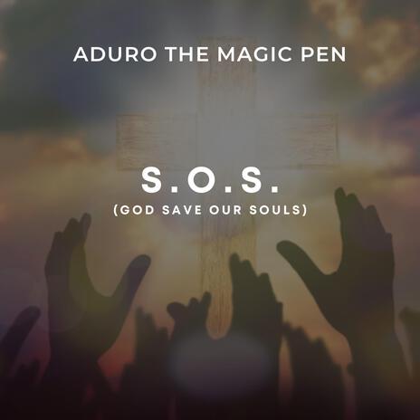 S.O.S. (God Save Our Souls) | Boomplay Music