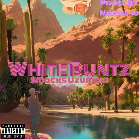 White Runtz | Boomplay Music