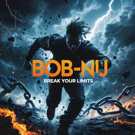 Break Your Limits | Boomplay Music