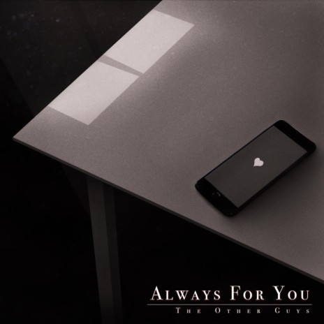 Always for You | Boomplay Music