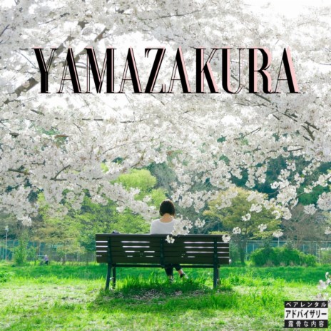 Yamazakura | Boomplay Music