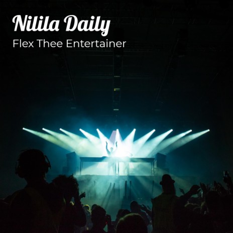 Nilila Daily ft. Daev, Andrey & Peter Jaid