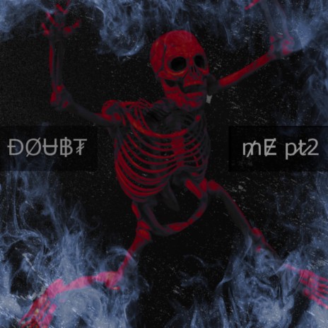 Doubt Me ft. TYKO VAIN | Boomplay Music
