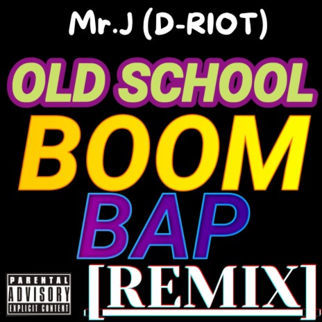 Old School Boom Bap (Remix) | Boomplay Music