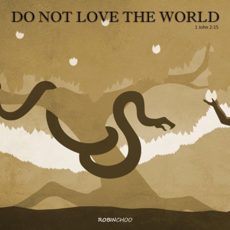 Do Not Love The World ft. Shirley Lim