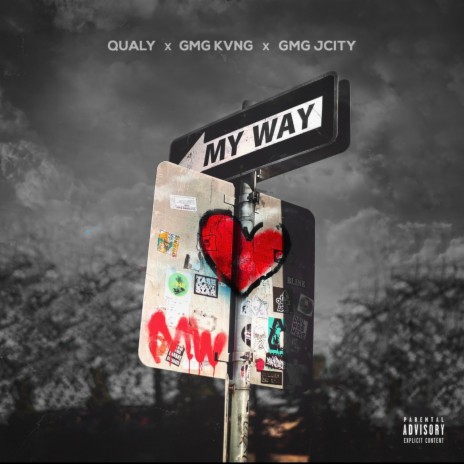 My Way ft. Qualy & Gmg Kvng | Boomplay Music