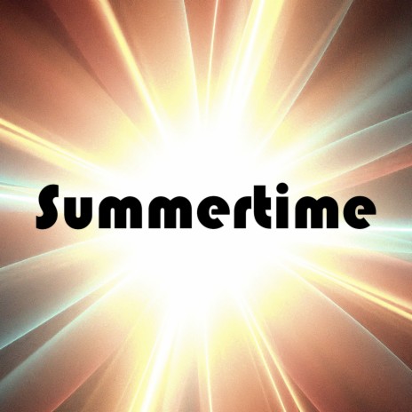 Summertime (Original Mix) | Boomplay Music