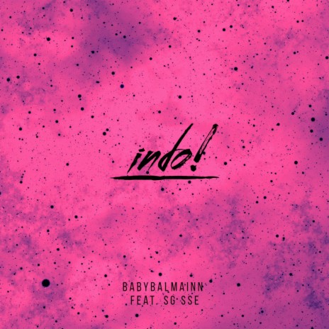indo! ft. SG SSE | Boomplay Music