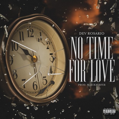No Time For Love | Boomplay Music