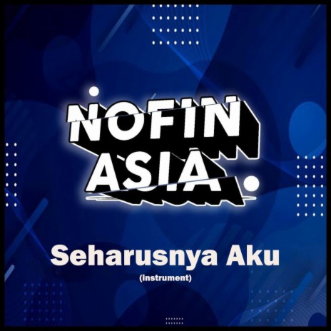 Seharusnya Aku -inst | Boomplay Music