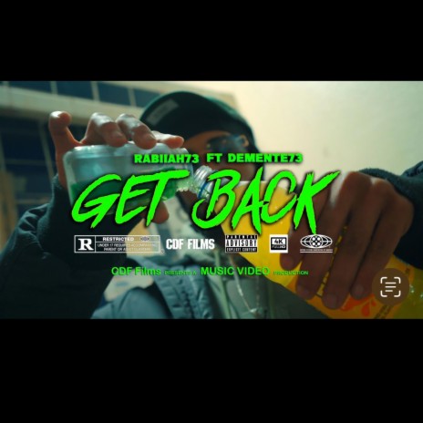 Get back ft. Demente 73 | Boomplay Music