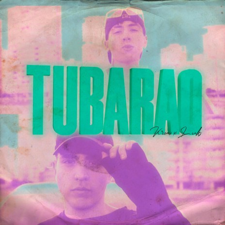 Tubarao ft. Luk-s | Boomplay Music